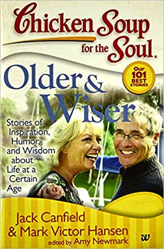 Chicken Soup for The Soul on Older and Wiser